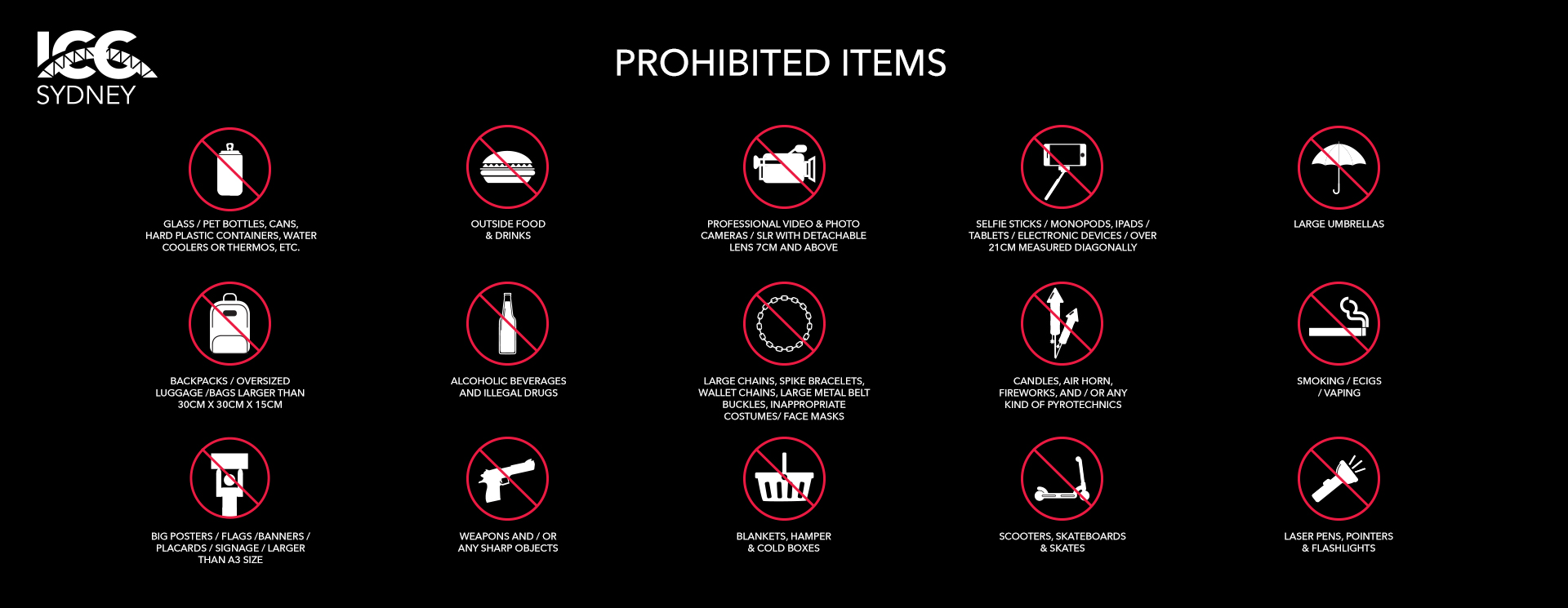 Conditions of Entry - Prohibited items.