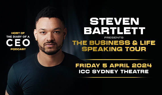Steven Bartlett is coming to ICC Sydney Theatre on Friday 5 April 2024.